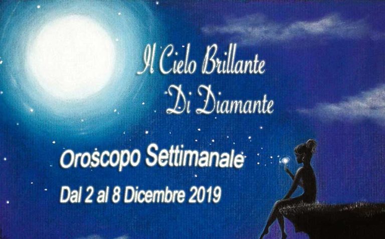 Oroscopo dal 2 al 8 Dicembre 2019