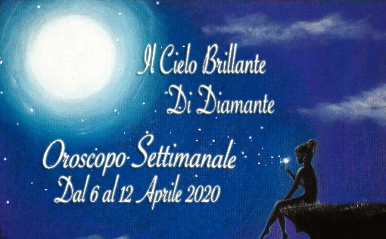 oroscopo di diamante dal 6 al 12 aprile