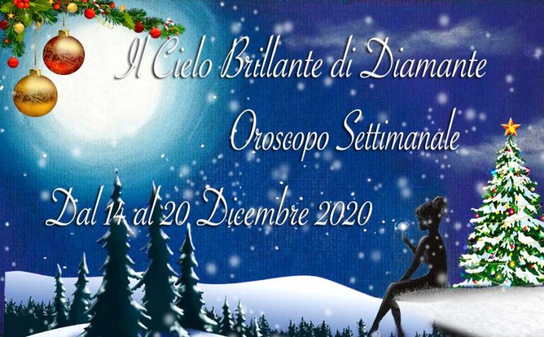 oroscopo di Diamante dal 14 al 20 dicembre 2020