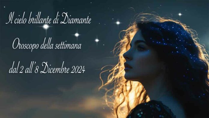 Oroscopo di Diamante dal 2 all'8 dicembre 2024